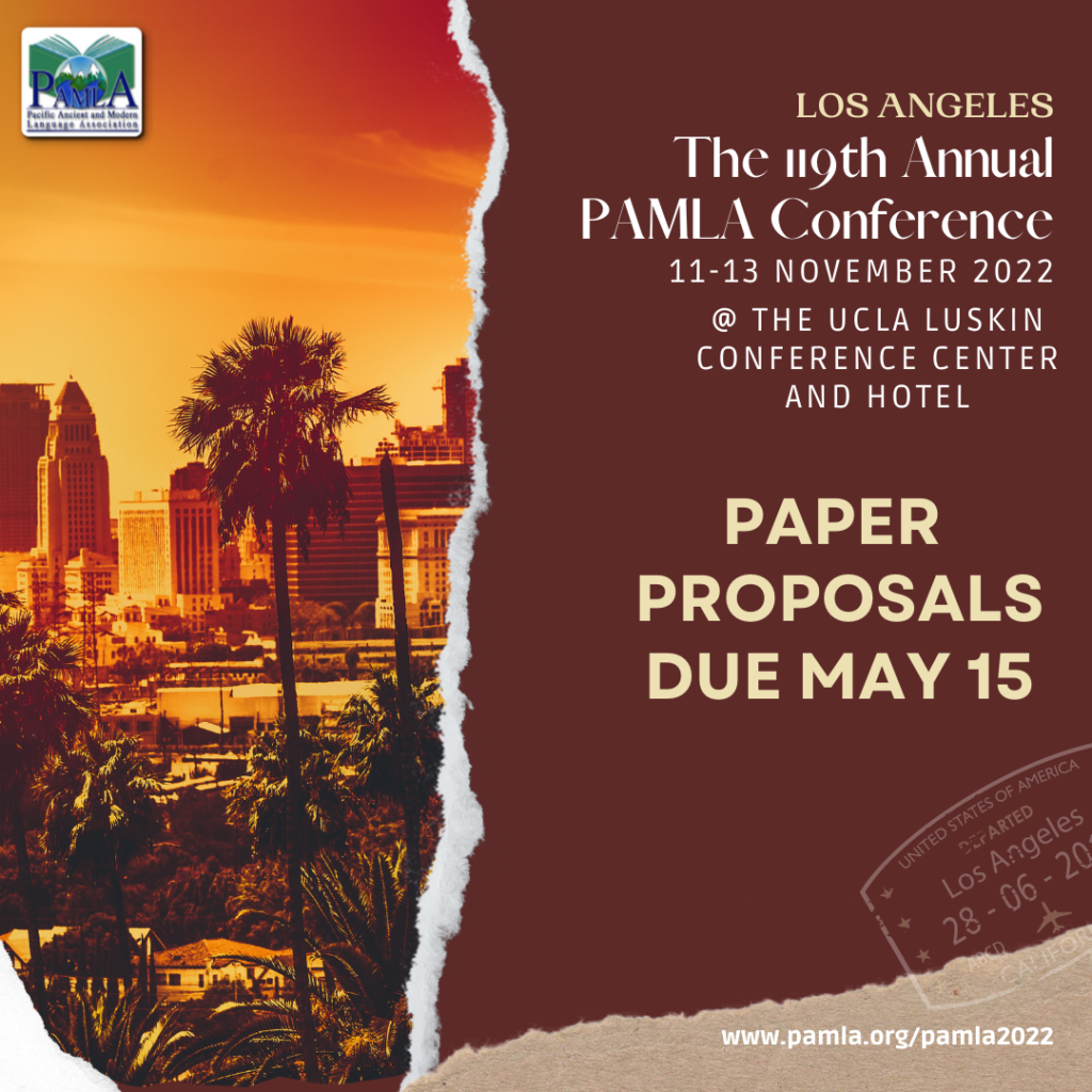 PAMLA 2022 CFP: Paper Proposals Due May 15!