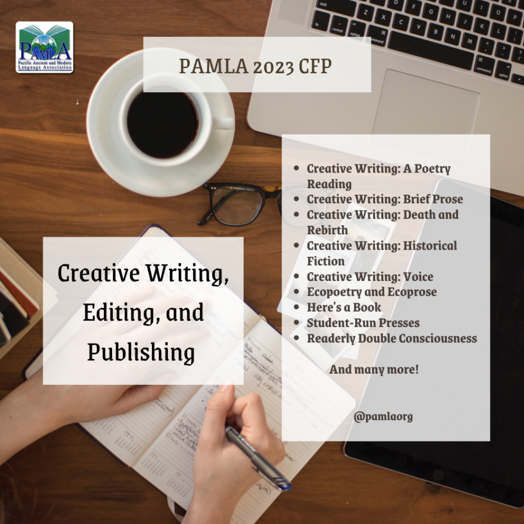 PAMLA 2023 CFP: Creative Writing, Editing, and Publishing