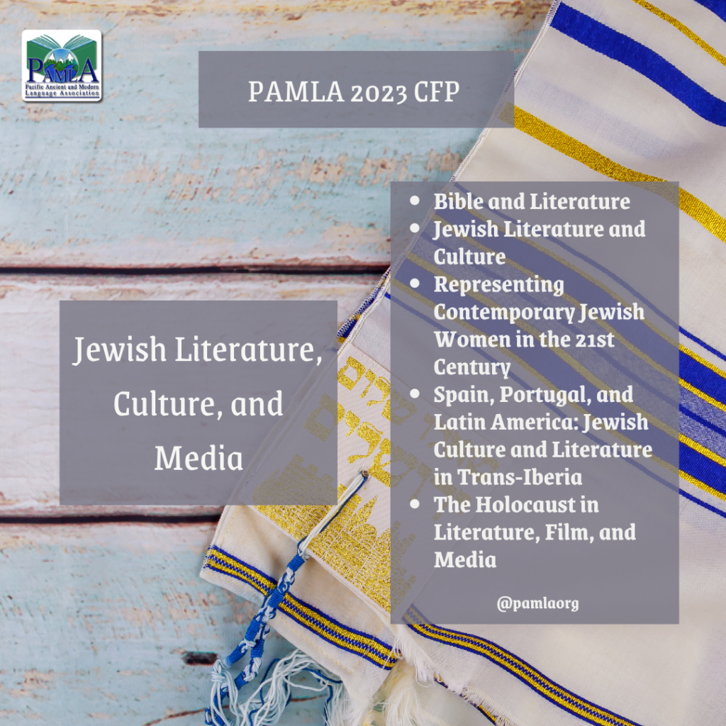 PAMLA 2023 CFP: Jewish Literature, Culture, and Media