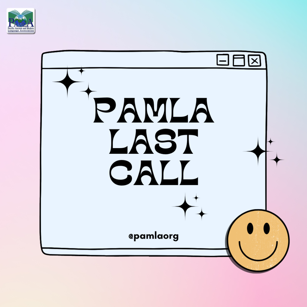 PAMLA 2023 Last Call