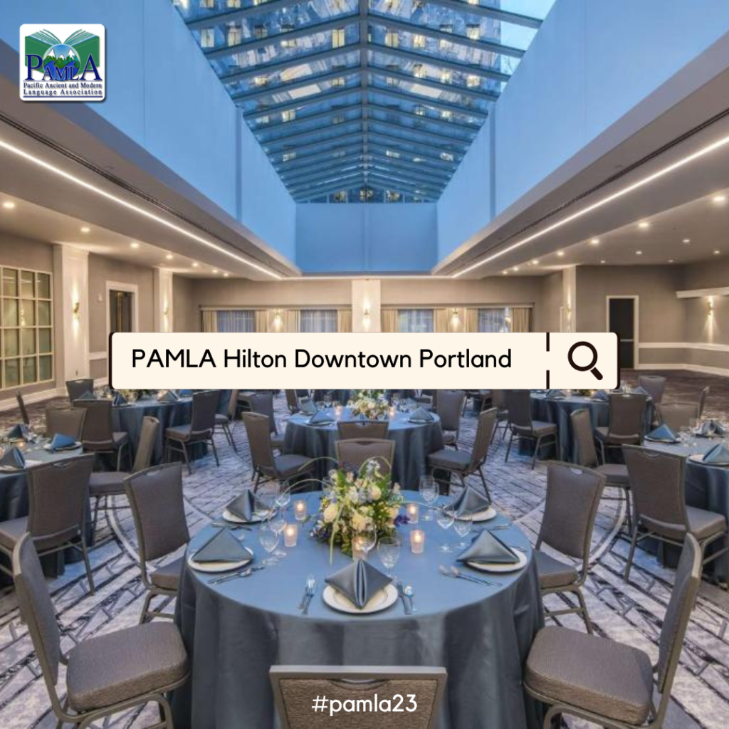 PAMLA 2023: Hilton Downtown Portland