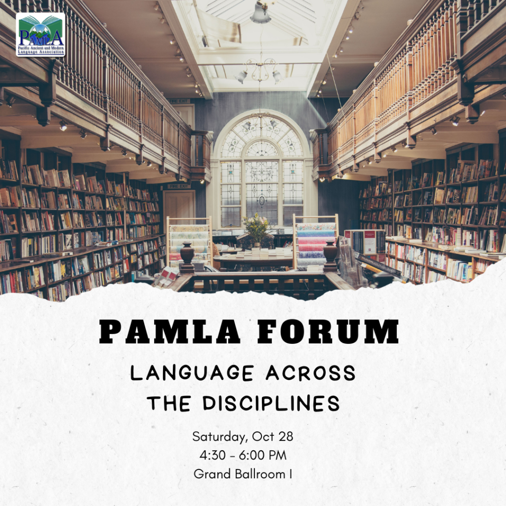 PAMLA 2023 Forum