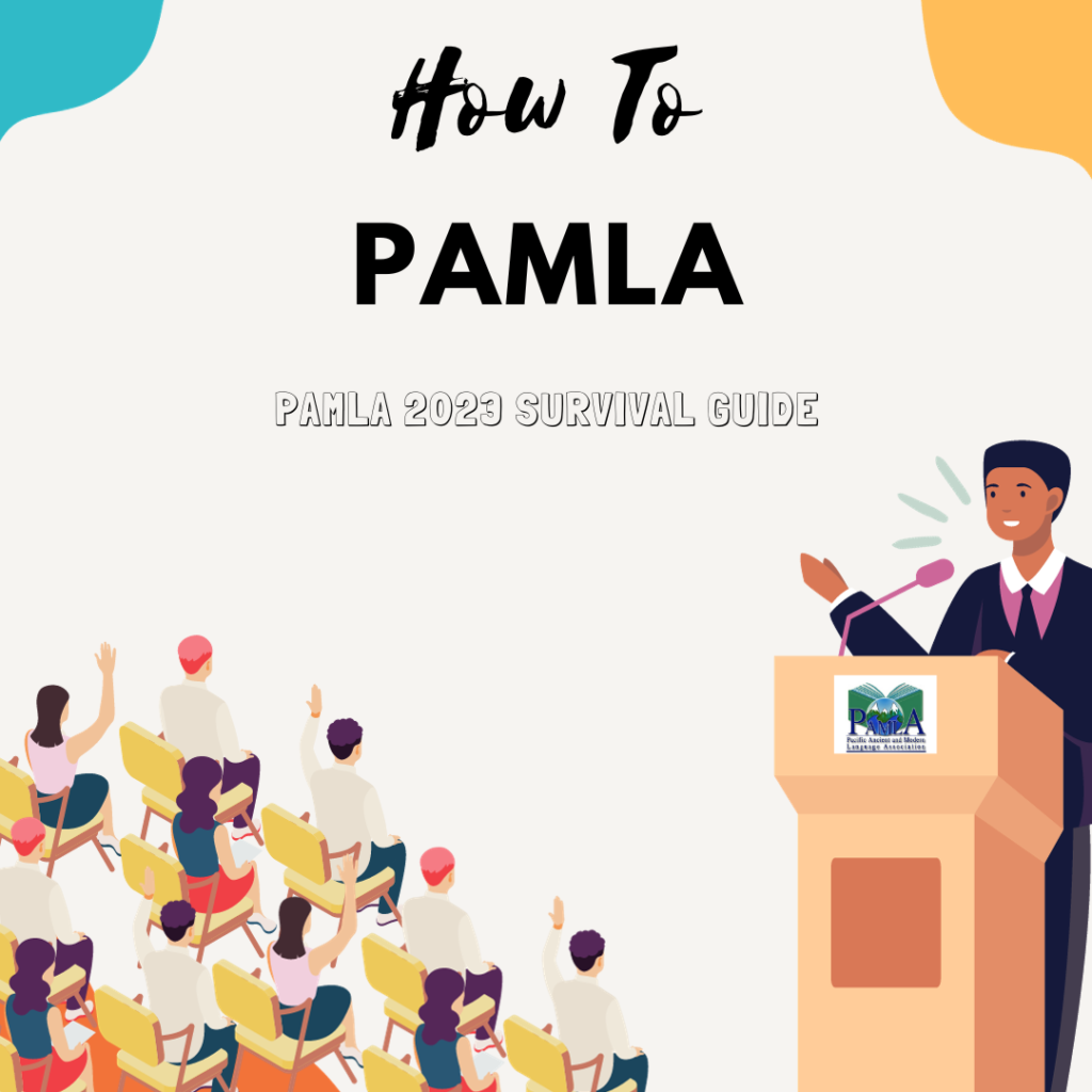 PAMLA 2023 Survival Guide